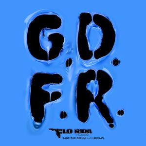 GDFR (feat. Sage The Gemini & Lookas)