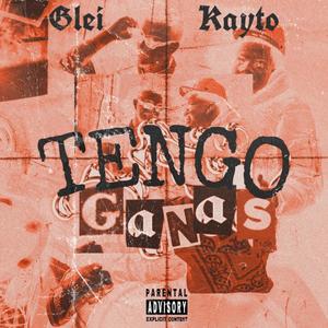 Tengo ganas (feat. KAYTO.W)