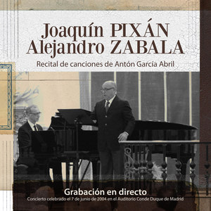 Recital de Canciones de Anton García Abril (Concierto en Directo)