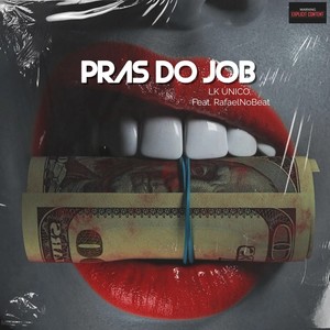 Pras Do Job (Explicit)