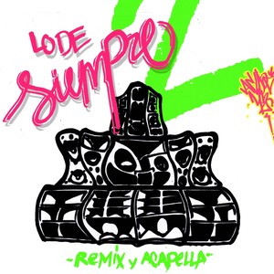 Lo De Siempre 2 (Hardtek remix|Explicit)