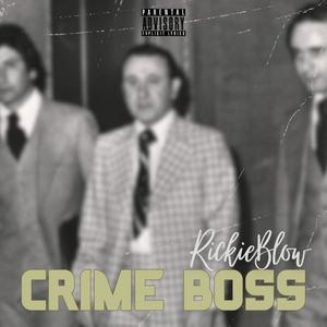 Crime Boss (Explicit)