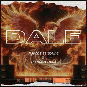 DALE (feat. Leandro Loza) (Explicit)