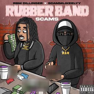 RubberBand Scams (Explicit)