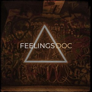 Feelings (Explicit)