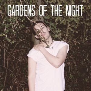 Gardens of the Night