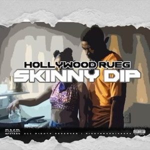 Skinny Dip (Explicit)