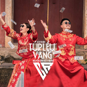 Túp Lều Vàng (Remix)