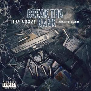 Break Tha Bank (Explicit)