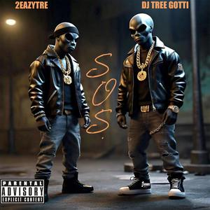 S.O.S. (feat. 2EazyTre) [Explicit]