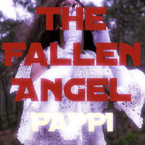The Fallen Angel (Explicit)