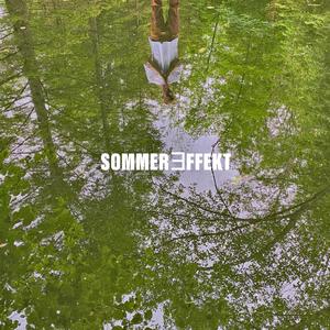 Sommer Effekt (Explicit)