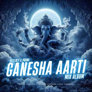 Ganesha Aarti (feat. Promi) (Female Version)