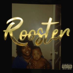 Rooster (Explicit)