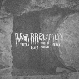 Resurrection (feat. Legacy)