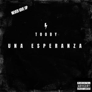 Una Esperanza (Explicit)