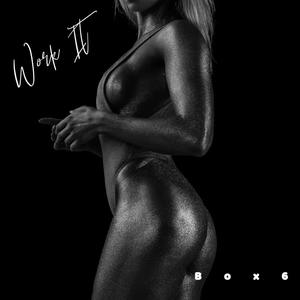 Work It (Progressive Edit)