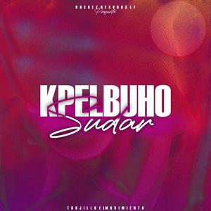 Sudar (feat. KP EL BUHO)