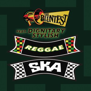 Reggae Ska(feat. Dignitary Stylish)