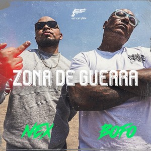 Zona De Guerra (feat. Bofo) (Explicit)