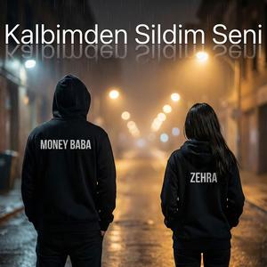 Kalbimden Sildim Seni (feat. Zehra) (Explicit)