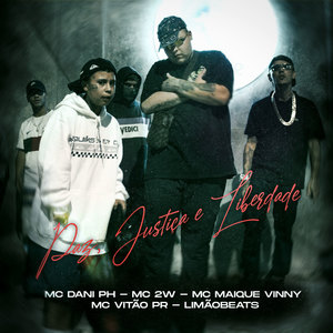 Paz, Justiça e Liberdade (Explicit)