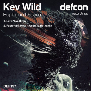 Euphoric Dream (Let's 'Ave It Mix)
