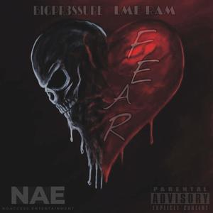 Fear (feat. LME RAM) [Explicit]