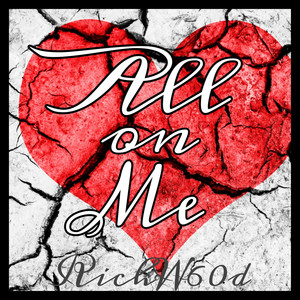 All On Me (Explicit)