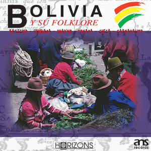 Bolivia y Su Folklore