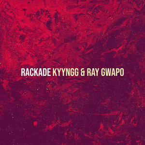 Rackade (Explicit)