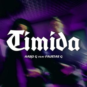 Tímida (feat. Faustas G) (Explicit)