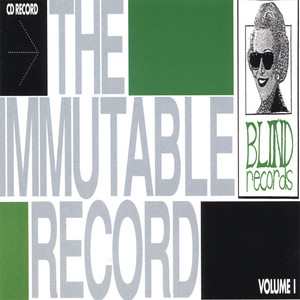 The Immutable Record Vol. 1