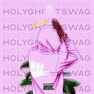 Holy Ghost Swag(feat. PStunna)