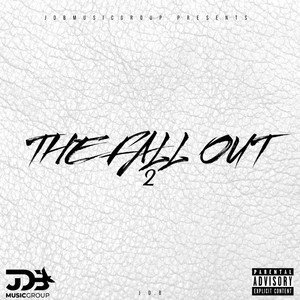 The Fall out 2 (Explicit)