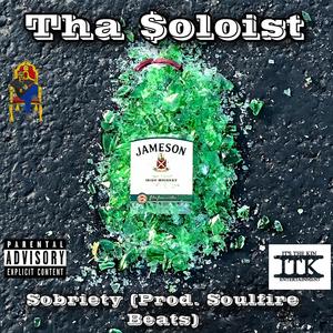 Sobriety (Explicit)