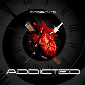 Addicted (feat. Sickoebeatz) [Explicit]