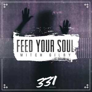 Feed Your Soul (Extended Version)