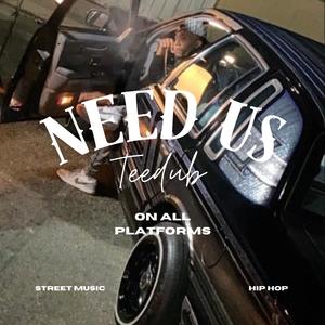 Need us (Explicit)