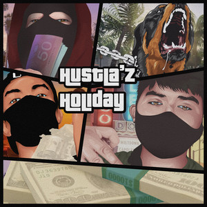 Hustla'z Holiday (Explicit)