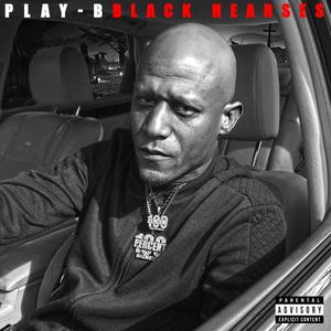 Black Hearses (Explicit)