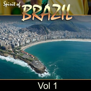 Spirit of Brazil, Vol. 1