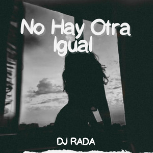 No Hay Otra Igual