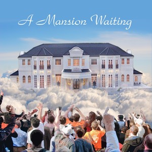 A Mansion Waiting