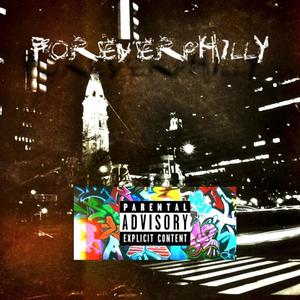 Forever Philly, Vol. 1 (Explicit)