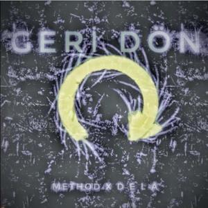 Geri Dön(feat. Method) (Explicit)