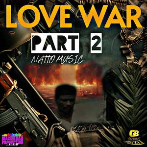 Natto Music -Love War, Pt. 2 (Explicit)