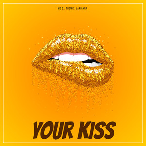 Your Kiss