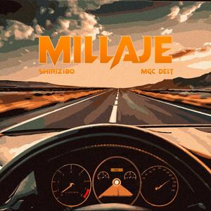 MILLAJE (feat. Delt) [Explicit]