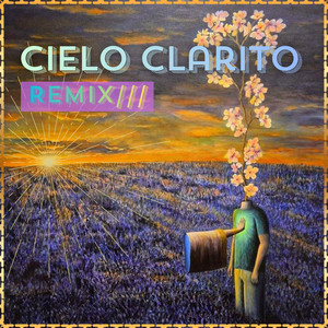 Cielo Clarito - Remix